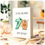 Funny 70th Birthday Greeting Card For Him For Her, thumbnail 2 of 5