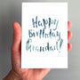 'Happy Birthday Grandad' Birthday Card, thumbnail 1 of 2