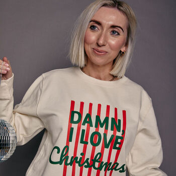 Personalised 'Damn I Love…' Slogan Christmas Sweatshirt, 10 of 11