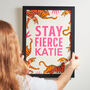 Personalised Stay Fierce Tiger Typography Print, thumbnail 4 of 6