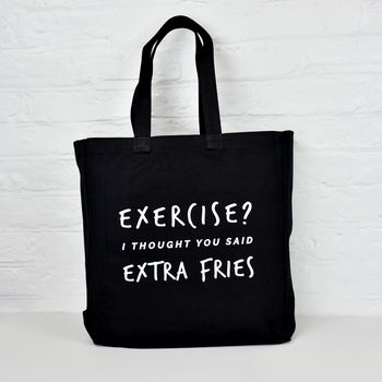 'Exercise? I Thought You Said Extra Fries' Gym Tote Bag, 3 of 6