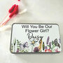 Will You Be Our Flower Girl Tin Proposal Gift, thumbnail 6 of 8