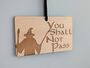 Lotr Inspired Door Sign, Gandalf Hanger Don't Disturb, thumbnail 2 of 7