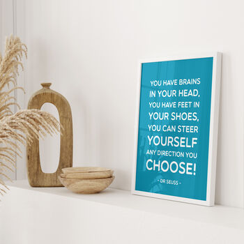 Dr Seuss 'You Have Brains' Quote Print, 10 of 12
