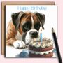 Boxer Dog Birthday Card. Birthday Cake, thumbnail 1 of 2