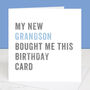 Personalised From Your Grandson Birthday Card, thumbnail 2 of 4