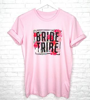 Bride And Bride Tribe Pink Floral Hen Do T Shirt Set, 2 of 3