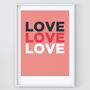 Love Love Love Print, thumbnail 2 of 3