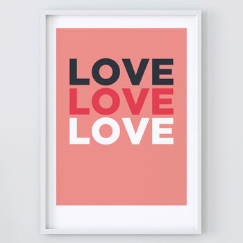 Love Love Love Print, 2 of 3