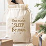 Personalised Christmas Eve Bag One More Sleep, thumbnail 1 of 6