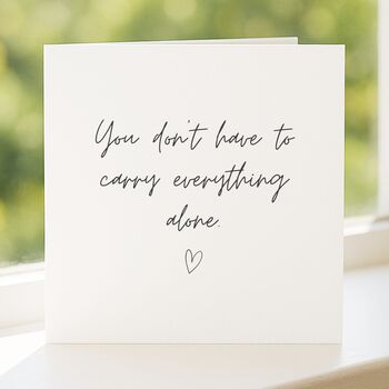 Emotional Support And Encouragement Card For Friend, 4 of 8