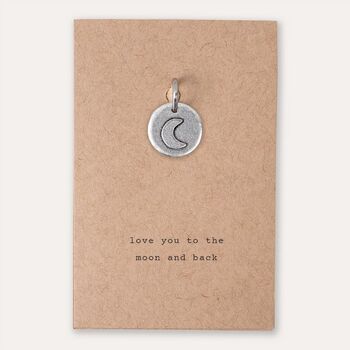 'Love You To The Moon And Back' Charm, 2 of 4