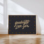 Goodnight Love You, Bedroom Print, thumbnail 1 of 9