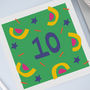 10th Birthday Card, Card For 10 Year Old, Unisex, thumbnail 3 of 4