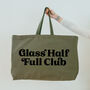 Olive Really Big Bag. Glass Half Full Club. Weekend Bag, thumbnail 3 of 6