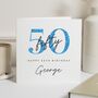 Personalised 50th Birthday Card For Dad Husband Him, thumbnail 1 of 7