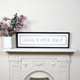 Good Vibes Only Vintage Letter Sign, thumbnail 1 of 8