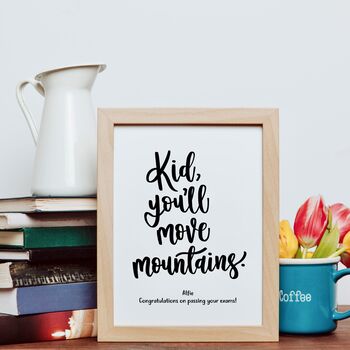Personalised Exam Results Print You'll Move Mountains, 5 of 7