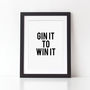 Gin It To Win It Typography Print, thumbnail 1 of 2