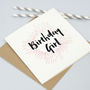 'Birthday Girl' Card, thumbnail 2 of 3