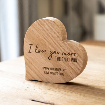 Personalised I Love You More The End I Win Oak Heart, 3 of 5