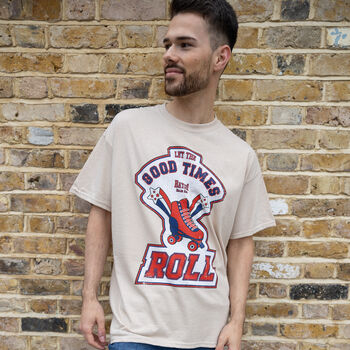 Let The Good Times Roll Men's Slogan T Shirt, 3 of 4