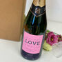 Personalised Valentines 'Love' Champagne, thumbnail 3 of 6