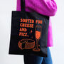 'Sorted For Cheese And Fizz' Tote Bag, thumbnail 2 of 5