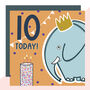 Elephant 10th Birthday Card, thumbnail 1 of 1