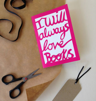 'I Will Always Love Books' Notebook, 5 of 5