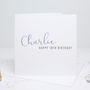 Personalised Happy Birthday Calligraphy Card, thumbnail 2 of 7