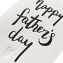 'Happy Fathers Day' Script Letterpress Card, thumbnail 4 of 4