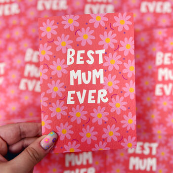 Mum Birthday Card 'Best Mum Ever', 4 of 5