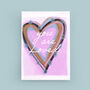 Painterly Heart Lgbtq+ Inclusive Valentine Card, thumbnail 1 of 2
