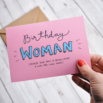Birthday Woman Funny Birthday Card By Oops A Doodle ...
