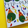 'Yip Pea' Congratulations Card, thumbnail 4 of 5