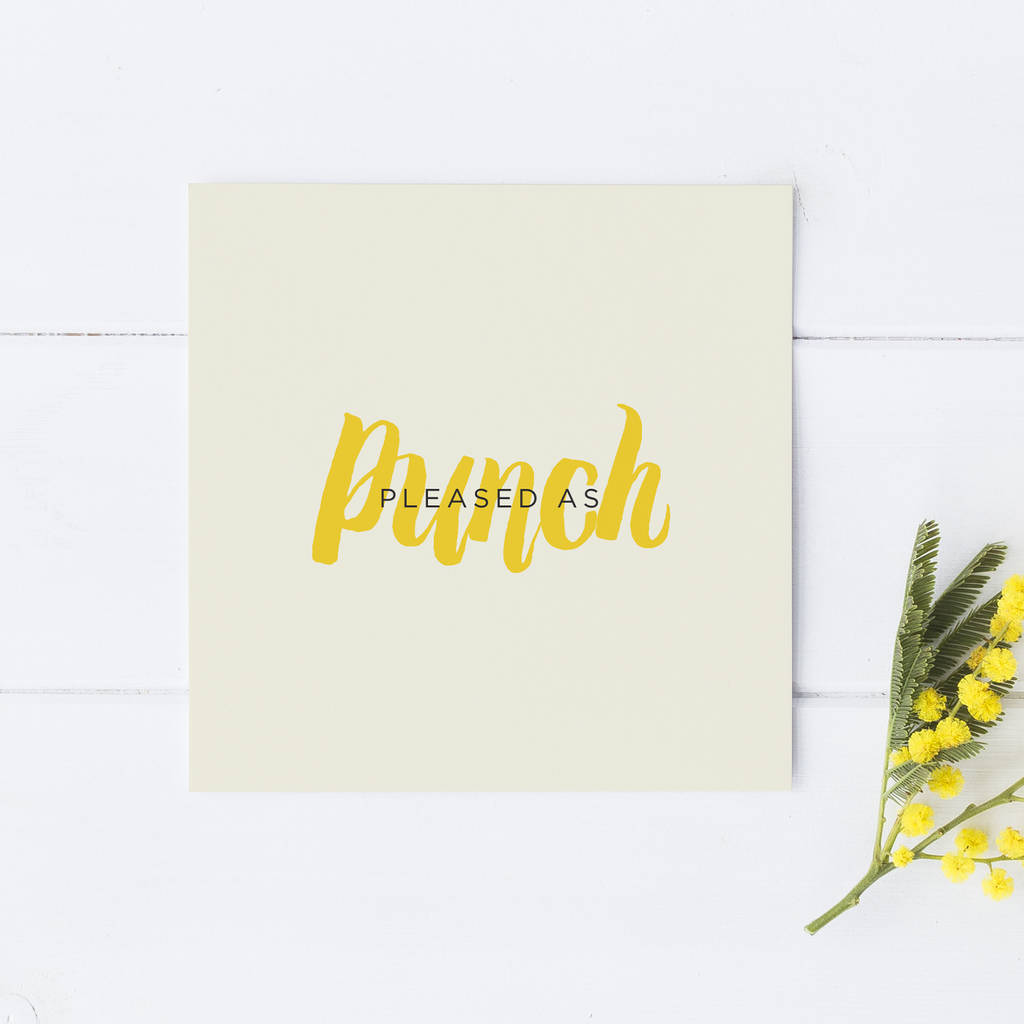 pleased as punch card by intwine design