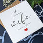 Personalised Handmade Birthday Card For Special Wife, thumbnail 3 of 4