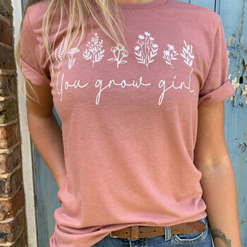 'You Grow Girl' Eco Gardening T Shirt By Precious Little Plum