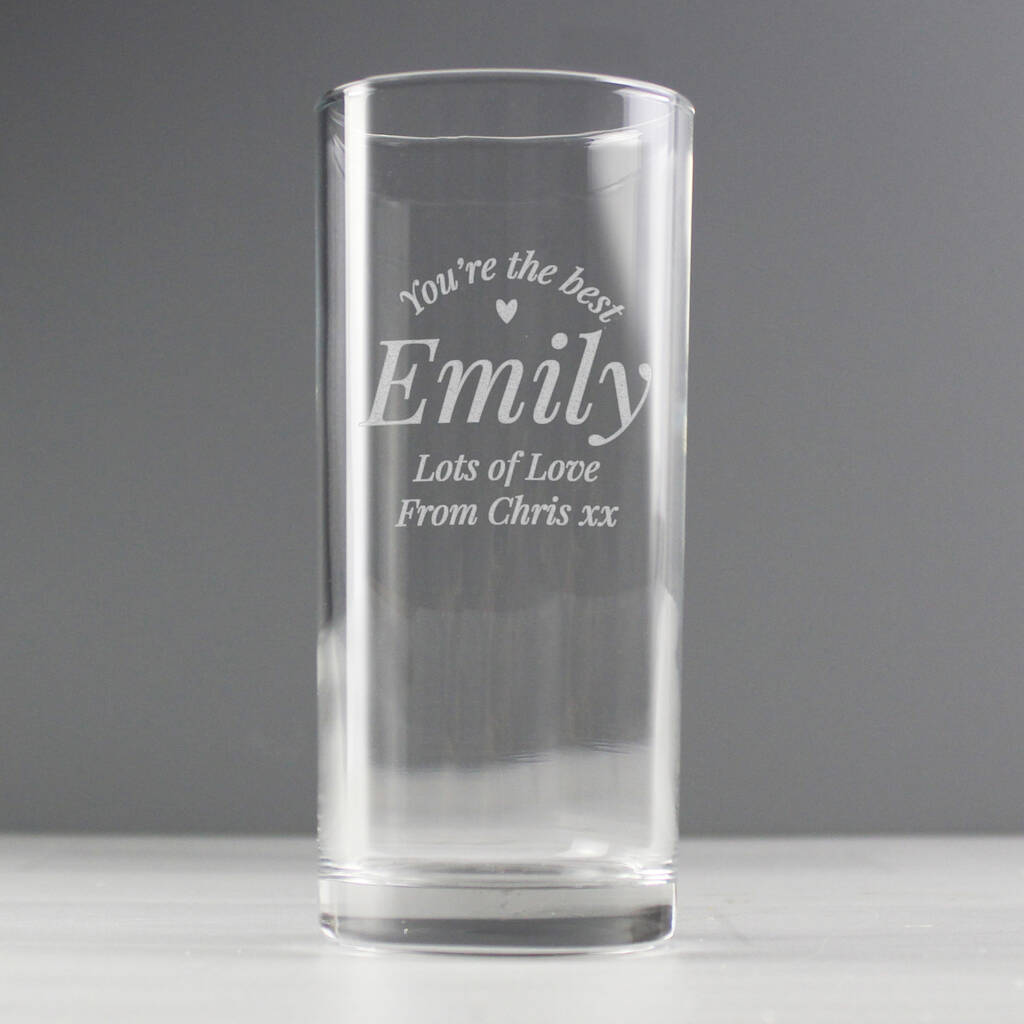 Personalised You're The Best Highball Tumbler Glass, 1 of 5