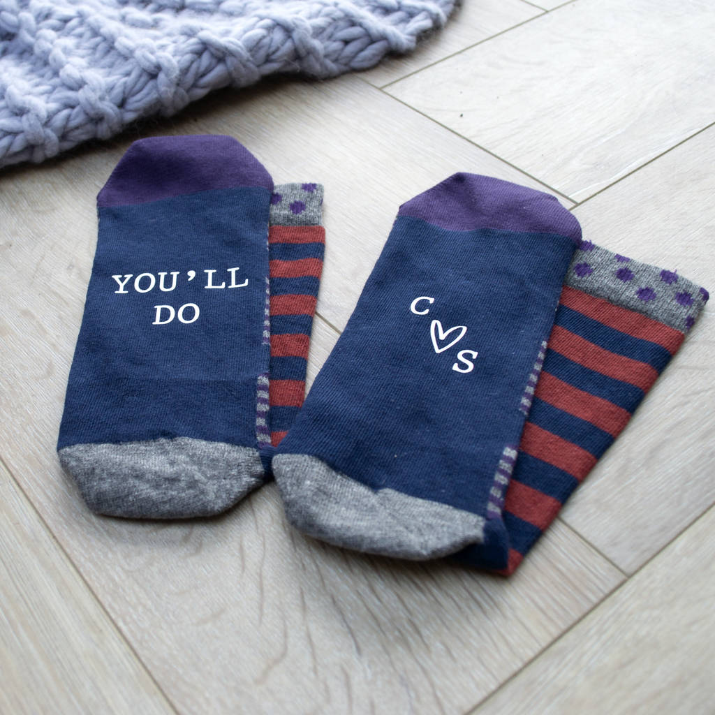 You'll Do Men's Valentine's Gift Socks By Solesmith