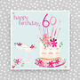 Happy 60th Birthday Card For Her, thumbnail 1 of 3