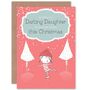 Warmest Wishes Darling Xmas Christmas Daughter Card, thumbnail 1 of 4