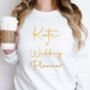 Personalised Wedding Planner Sweatshirt, thumbnail 4 of 5