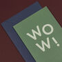 'Wow!' Congratulations And Well Done Card, thumbnail 3 of 5