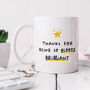 'Thanks For Being So Bloody Brilliant' Personalised Mug, thumbnail 1 of 3