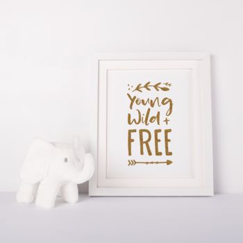 Young Wild And Free, Glitter Effect Typography Print, 2 of 2