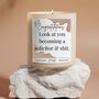 Look At You Becoming A Solicitor Candle For Graduate Solicitor, thumbnail 2 of 6