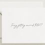 Fancy Getting Married Later Card, thumbnail 1 of 4