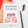 Perfect Pair Large Size Anniversary Card, thumbnail 1 of 2